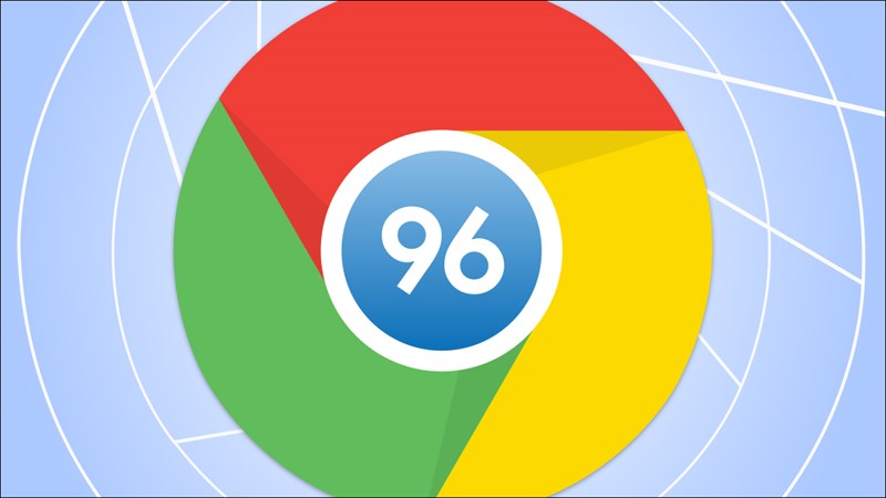 6 tính năng tuyệt vời trên google chrom 96